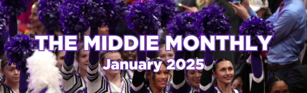 Graphic reads: "the middie monthly January 2025"